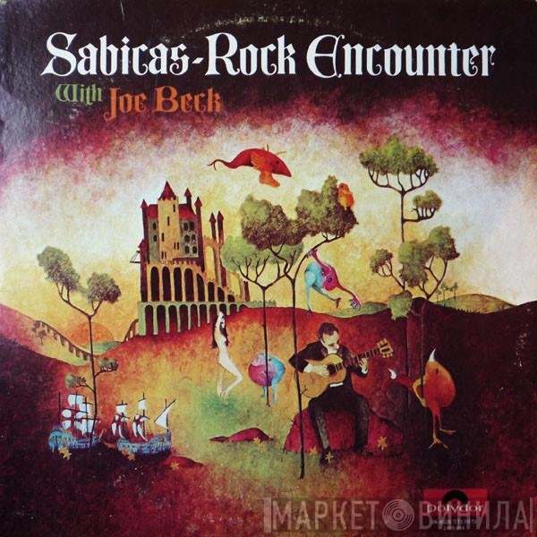 Sabicas With Joe Beck  - Rock Encounter