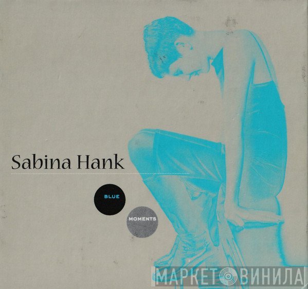 Sabina Hank - Blue Moments