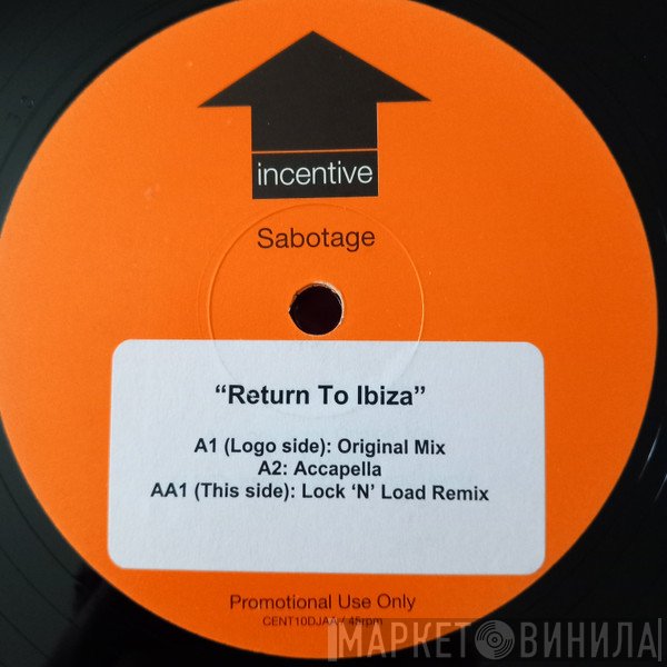 Sabotage  - Return To Ibiza