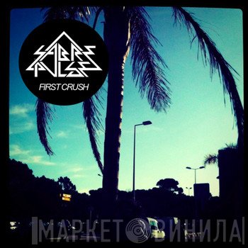 Sabrepulse  - First Crush