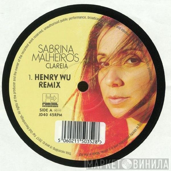 Sabrina Malheiros - Clareia (Remixes)