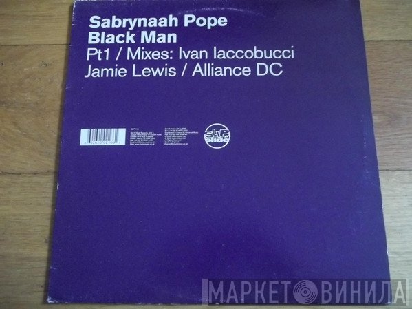 Sabrynaah Pope - Black Man Pt 1