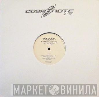 Sabrynaah Pope, Solsonik - In Love Again