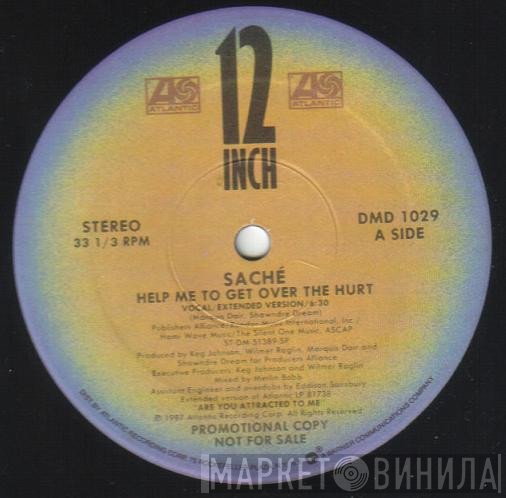Saché - Help Me To Get Over The Hurt