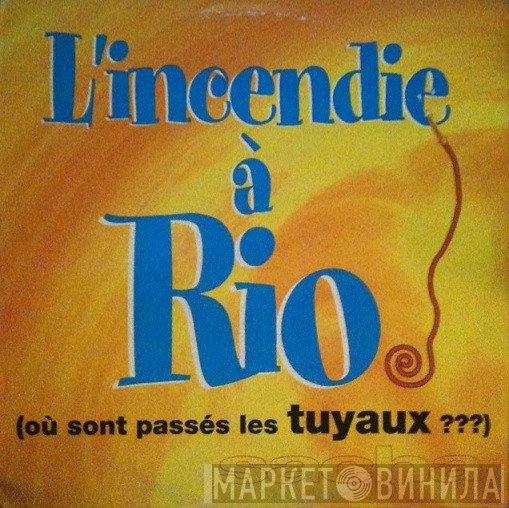 Sacha Distel  - L'Incendie A Rio