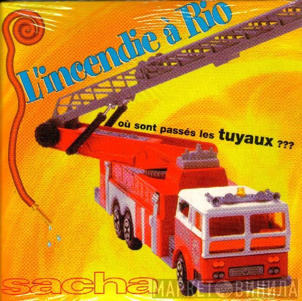 Sacha Distel  - L'Incendie A Rio
