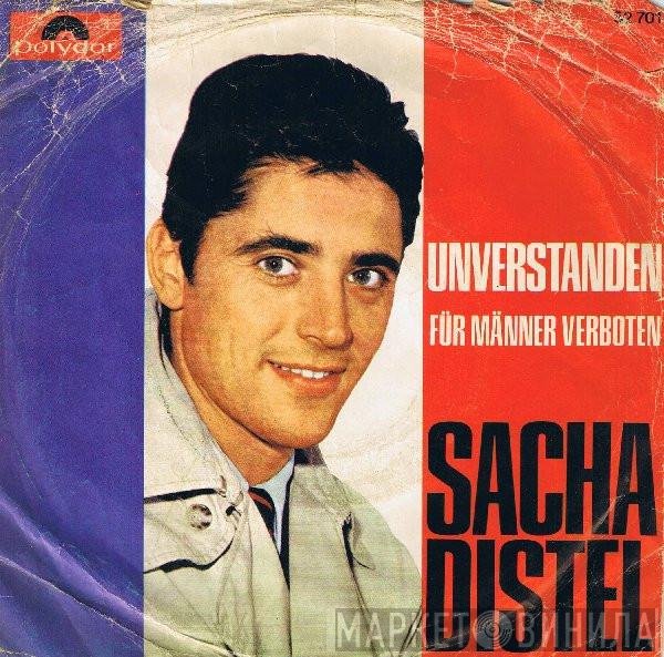 Sacha Distel  - Unverstanden