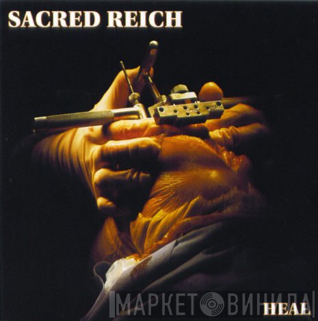 Sacred Reich  - Heal
