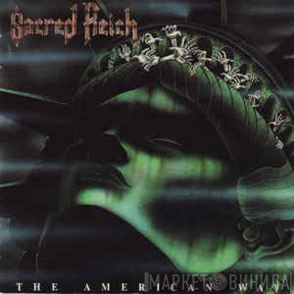 Sacred Reich  - The American Way
