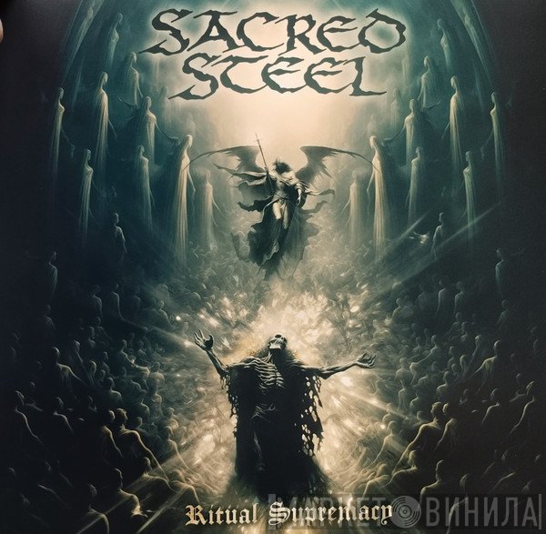 Sacred Steel - Ritual Supremacy