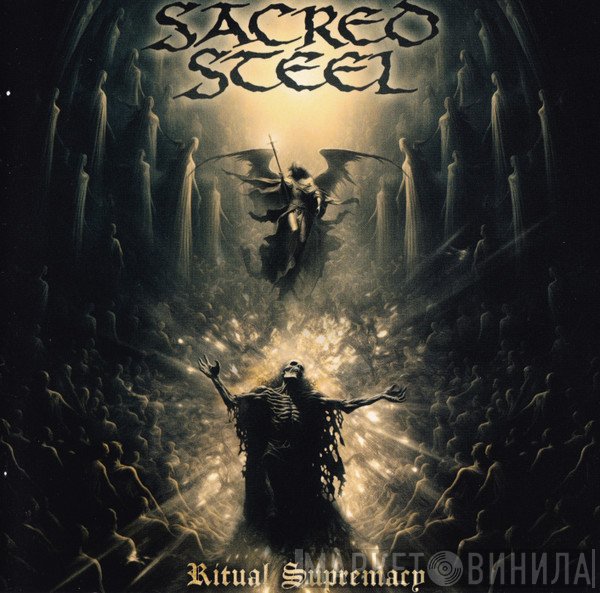 Sacred Steel - Ritual Supremacy