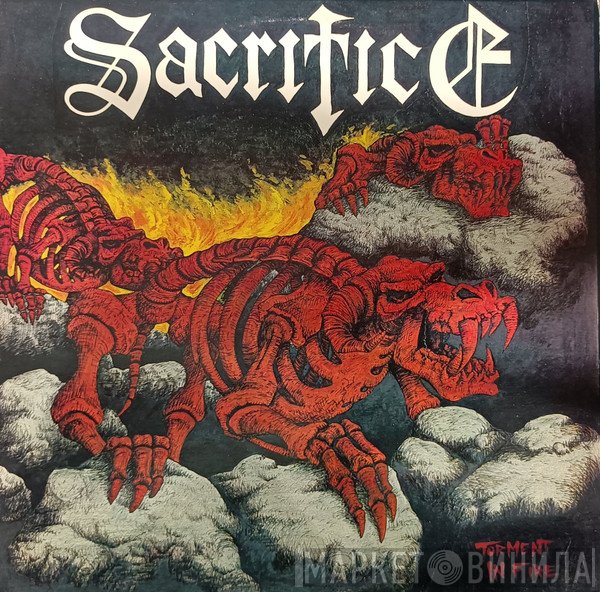 Sacrifice   - Torment In Fire