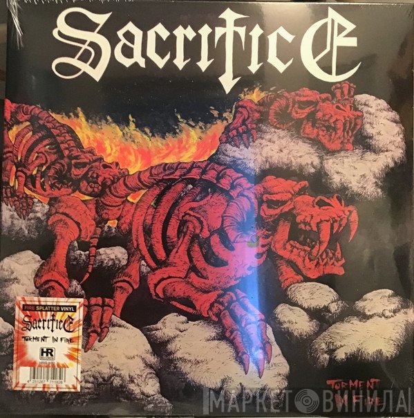 Sacrifice   - Torment In Fire