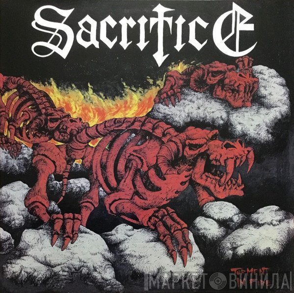 Sacrifice   - Torment In Fire