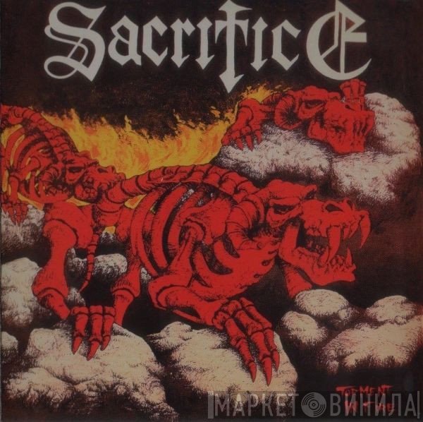 Sacrifice   - Torment In Fire