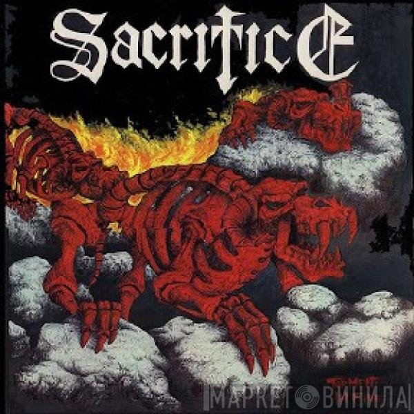 Sacrifice   - Torment In Fire