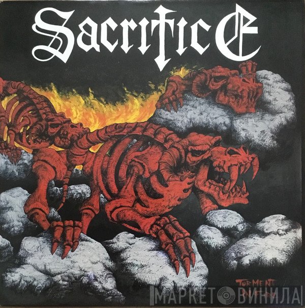 Sacrifice   - Torment In Fire