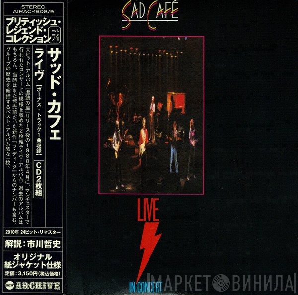 Sad Café  - Live In Concert