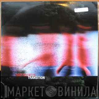 Sad Rockets  - Transition