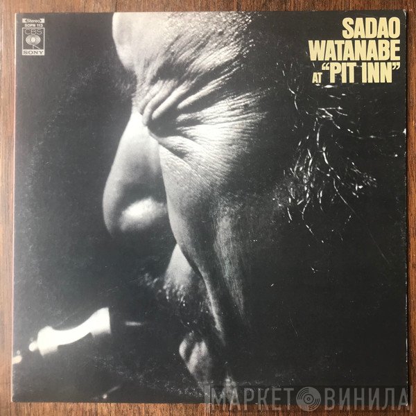 Sadao Watanabe  - At Pit Inn