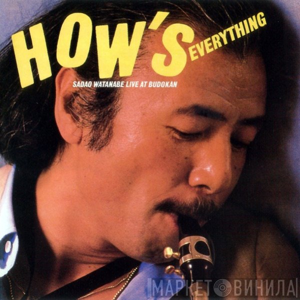 Sadao Watanabe - How's Everything