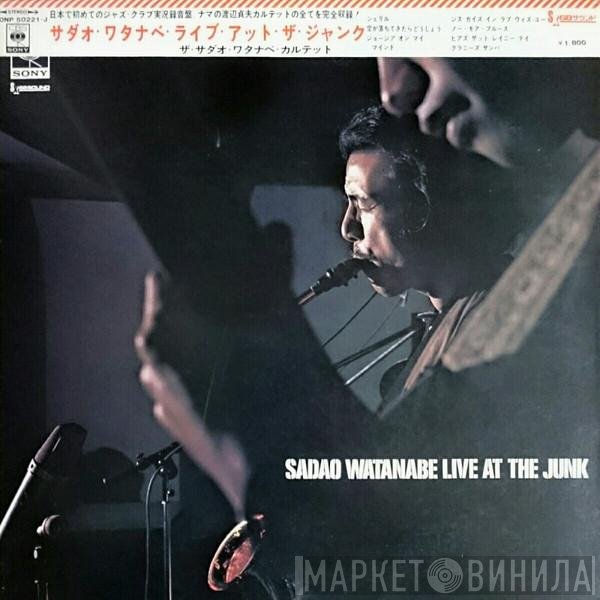 Sadao Watanabe  - Live At The Junk