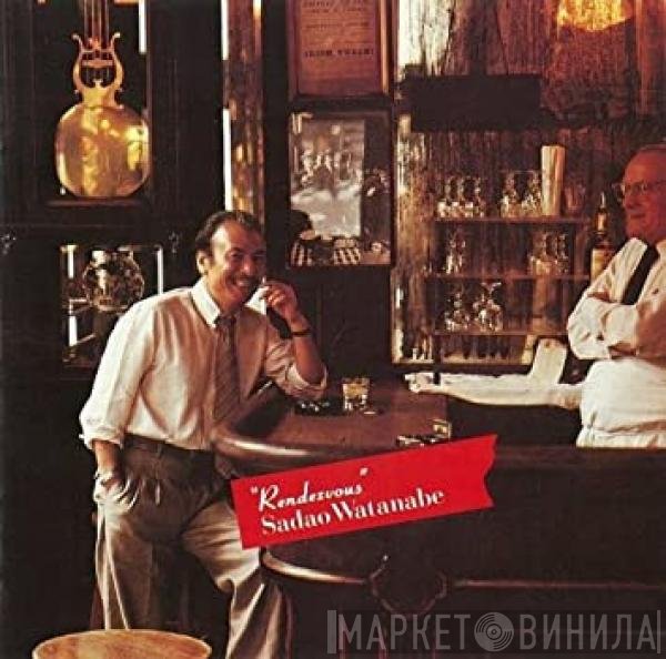 Sadao Watanabe  - Rendezvous