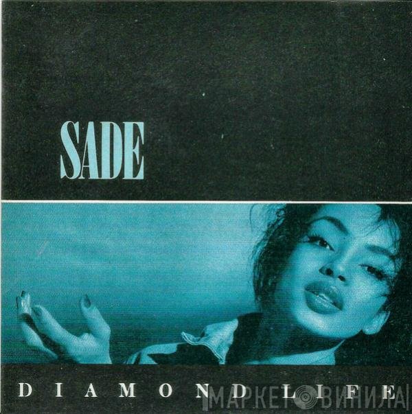 Sade  - Diamond Life = Vida De Diamante