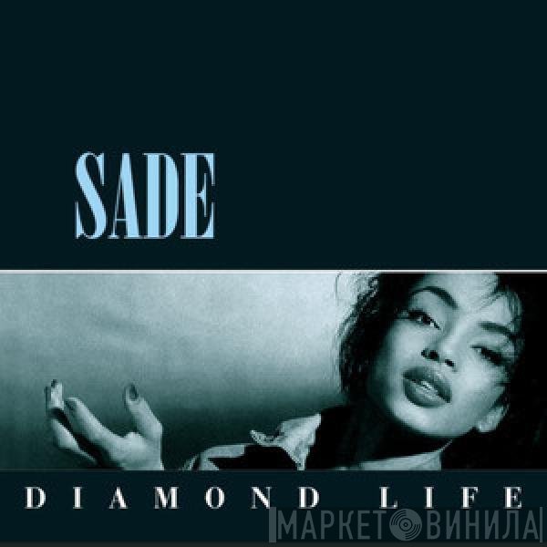 Sade  - Diamond Life