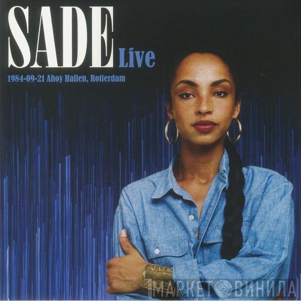 Sade - Live 1984-09-21 Ahoy Hallen, Rotterdam