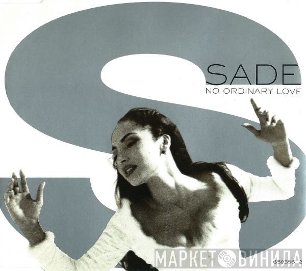 Sade  - No Ordinary Love