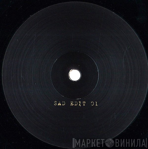 Sade  - SAD Edit 01