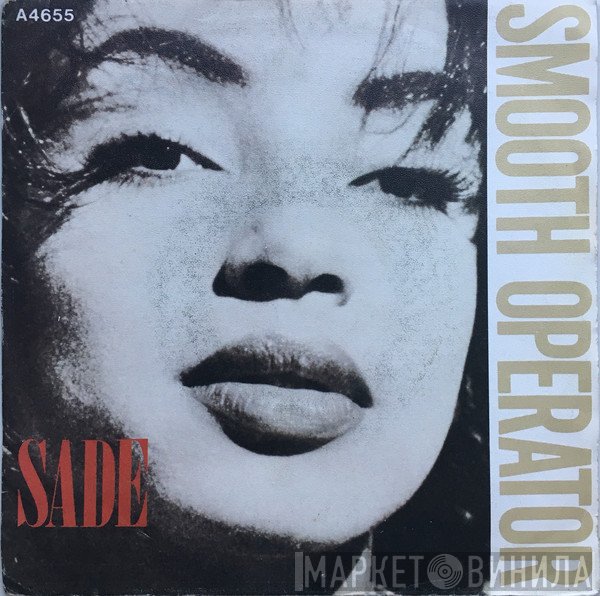 Sade  - Smooth Operator