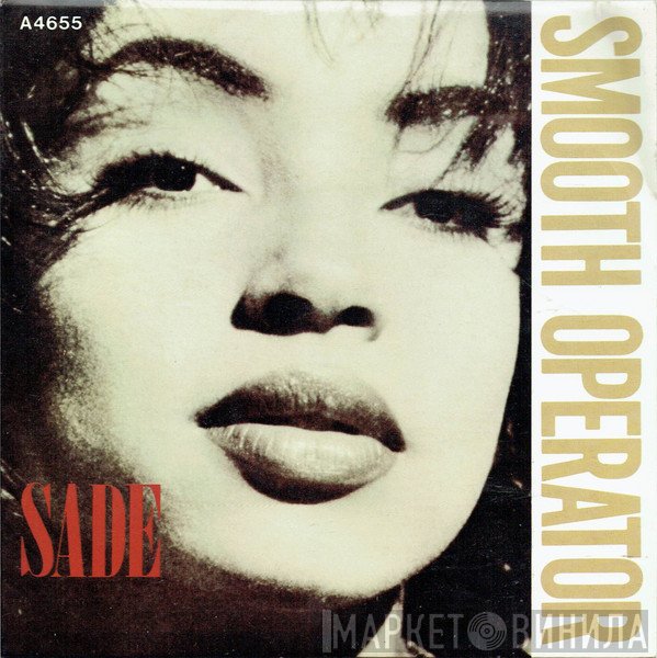 Sade  - Smooth Operator
