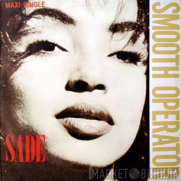 Sade  - Smooth Operator
