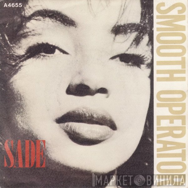 Sade  - Smooth Operator