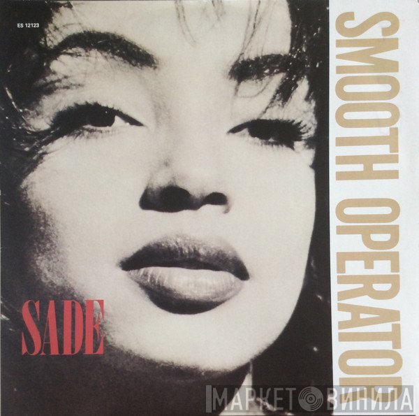 Sade  - Smooth Operator