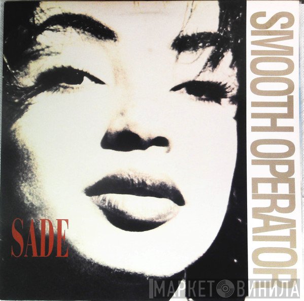 Sade  - Smooth Operator