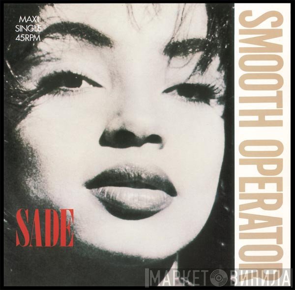 Sade  - Smooth Operator