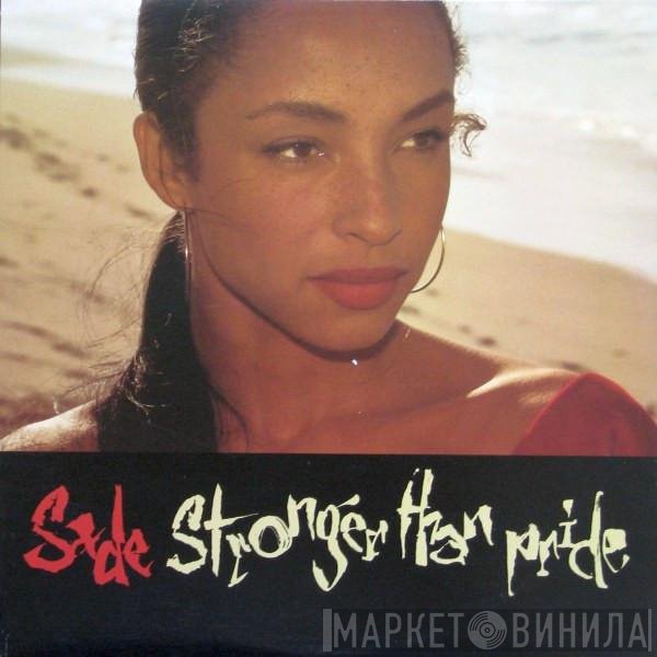 Sade  - Stronger Than Pride