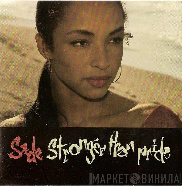 Sade - Stronger Than Pride