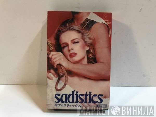 Sadistics  - Sadistics