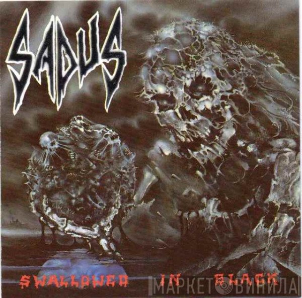 Sadus  - Swallowed In Black