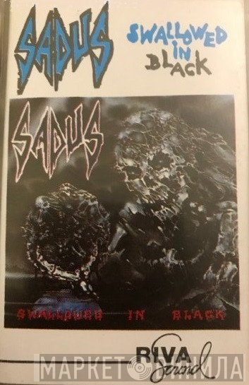 Sadus  - Swallowed In Black