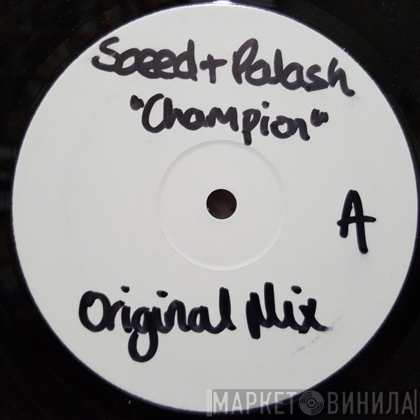 Saeed & Palash - Champion