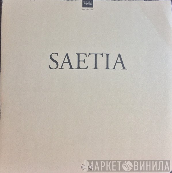 Saetia  - Collected