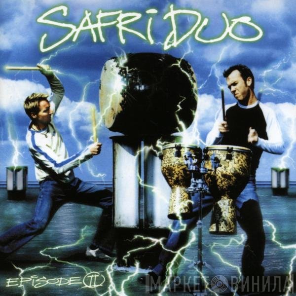 Safri Duo  - Episode II