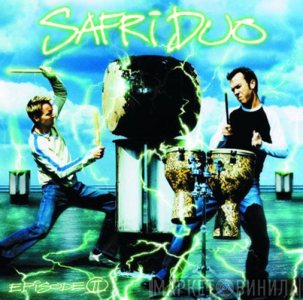 Safri Duo  - Episode II
