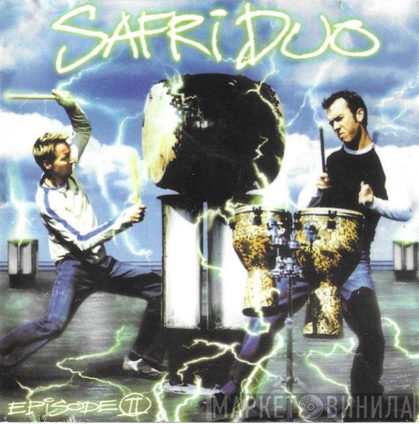 Safri Duo  - Episode II