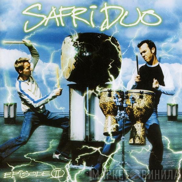 Safri Duo  - Episode II